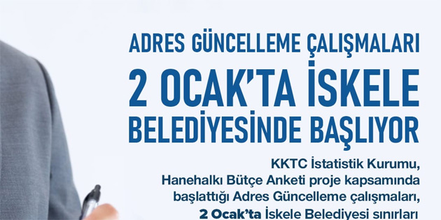 Adres g�ncelleme �al��malar� 2 Ocak’ta �skele’de devam edecek