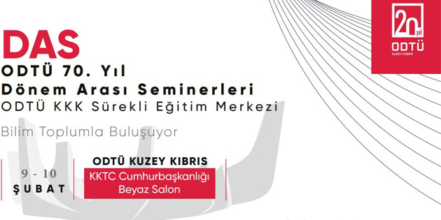 ODT�’den, “Bilim Toplumla Bulu�uyor” ba�l�kl� d�nem aras� seminerleri