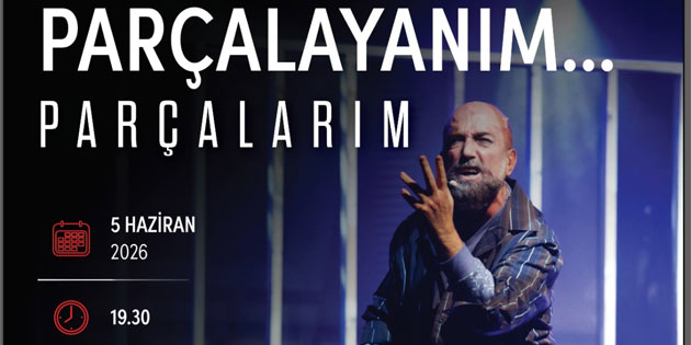 'Par�alayan�m... Par�alar�m' adl� tiyatro oyunu KSTU’da izleyiciyle bulu�acak