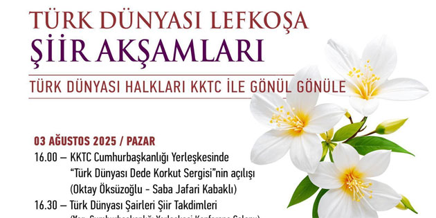 Cumhurbakanl Yerlekesi, “Trk Dnyas Lefkoa iir Akamlar' etkinliine ev sahiplii yapacak