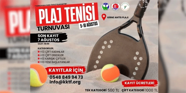 Girne'de dll Plaj Tenisi Turnuvas 9-10 Austos’ta balyor