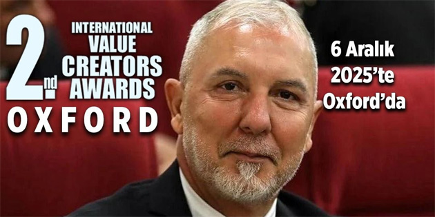 AKPINAR’A OXFORD’DA ‘ULUSLARARASI DEER YARATANLAR DL’ VERLD 