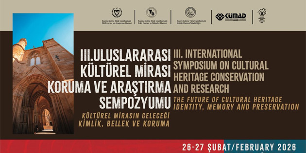 “3. Uluslararas� K�lt�rel Miras� Koruma ve Ara�t�rma Sempozyumu” d�zenleniyor
