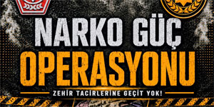 Polisten “Narko G�� Operasyonu”