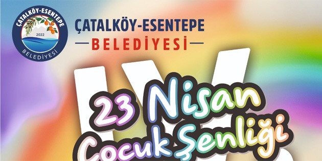 �atalk�y-Esentepe Belediyesi’nden �ocuklara �zel etkinlik