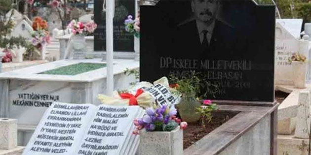 Merhum DP Milletvekili Elbasan, yarn kabri banda anlacak