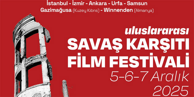 Uluslararas Sava Kart Film Festivali Gazimausa’da 5-7 Aralk arasnda