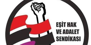 HAKSEN, EKTAM i��ilerinin m�cadelesine destek belirtti