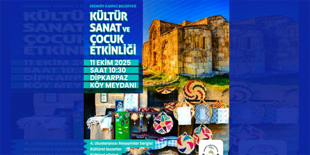 Kltr-Sanat ve ocuk Etkinlii ile 11 Ekim’de Dipkarpaz’a Renk Gelecek!