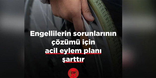 CTP’den Engelliler G�n� mesaj�