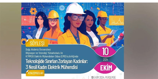 DA’de “Teknolojide Snrlar Zorlayan Kadnlar” Syleisi