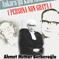  ‘Ankara’ya kafa tutan adam’