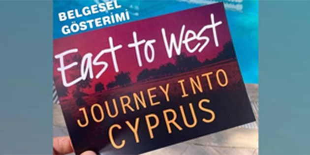 Arabahmet’te “Journey Into Cyprus”  belgeseli gsterilecek
