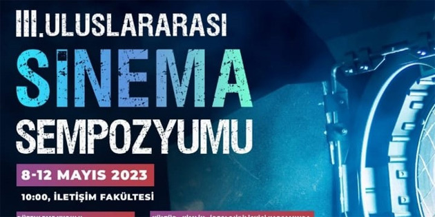 3. Uluslararas� Sinema Sempozyumu yap�lacak