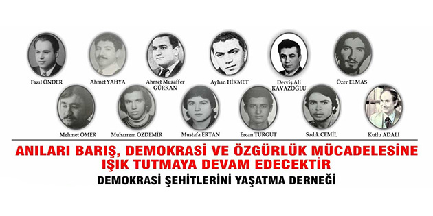 Demokrasi �ehitleri an�l�yor