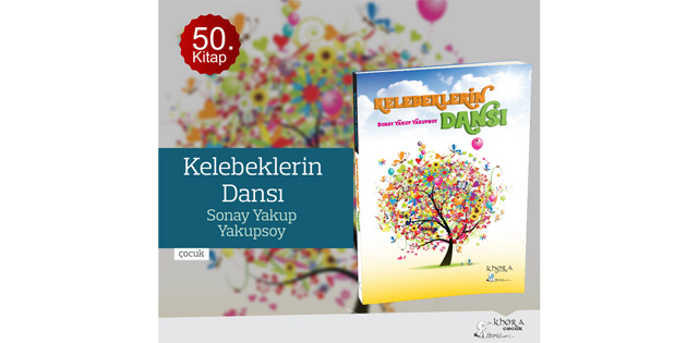 'Kelebeklerin Dans' isimli ocuk kitab Girne'de de tantlacak