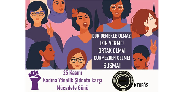 KTOES:“Kadna ynelik iddet insan haklar ihlalidir” 