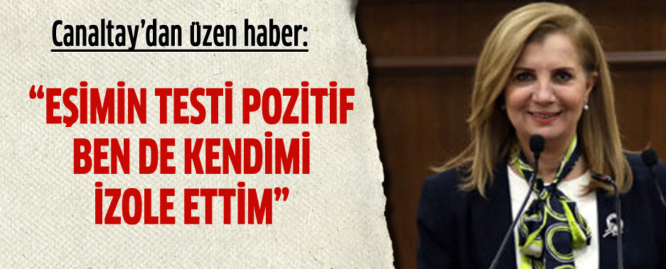 Bakan Canaltay'n ei pozitif