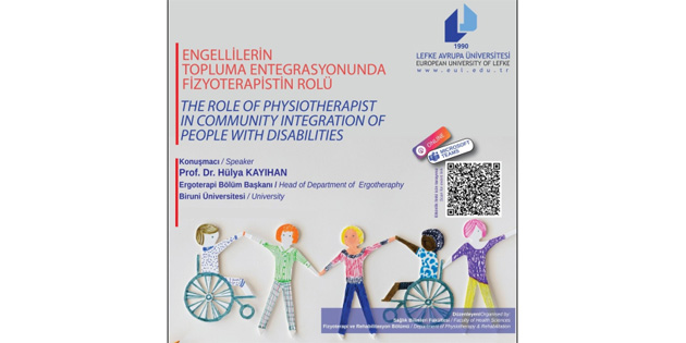 LA’de “Engellilerin Topluma Entegrasyonunda Fizyoterapistin Rol” konuuldu 