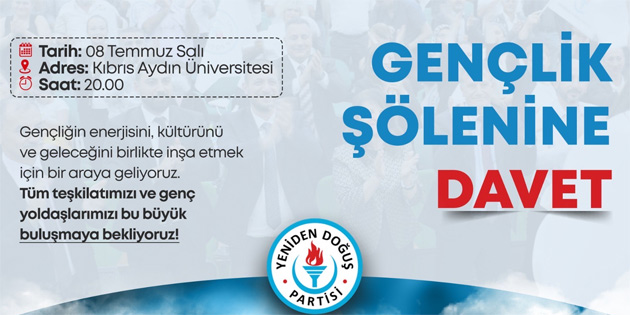 Yeniden Do�u� Partisi, sal� g�n� Gen�lik ��leni d�zenliyor