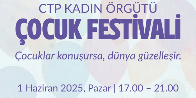 CTP Kadn rgt'nden Dnya ocuk Gn etkinlii: “ocuklar konuursa, dnya gzelleir”